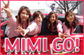 MIMI GO!